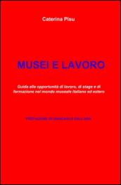 Musei e lavoro