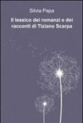 Il lessico dei romanzi e dei racconti di Tiziano Scarpa