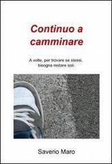 Continuo a camminare