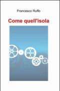 Come quell'isola