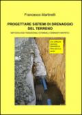 Progettare sistemi di drenaggio del terreno