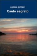 Canto segreto