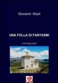 Una folla di fantasmi