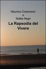 La rapsodia del vivere