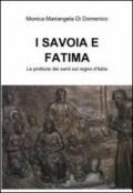 I Savoia e Fatima