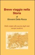 Breve viaggio nella storia