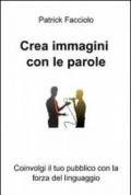 Crea immagini con le parole