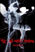 Le ali nell'ombra