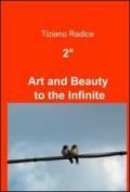 2° art and beauty to the infinite