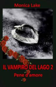 Il vampiro del lago. Vol. 2