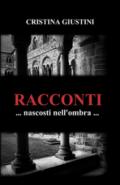 Racconti nascosti nell'ombra