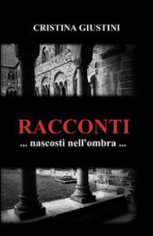 Racconti nascosti nell'ombra