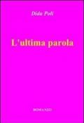 L'ultima parola