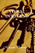 Vivrai in eterno