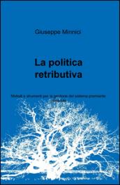 La politica retributiva