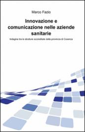 Innovazione e comunicazione nelle aziende sanitarie