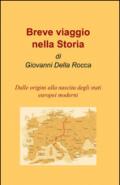 Breve viaggio nella storia