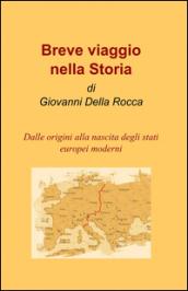 Breve viaggio nella storia