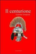 Il centurione