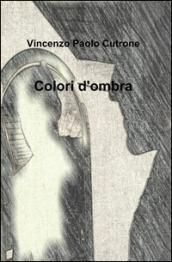 Colori d'ombra