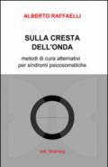 Sulla cresta dell'onda