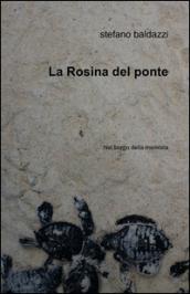 La rosina del ponte