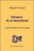 Versacci di un fannullone