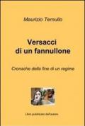 Versacci di un fannullone