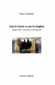 Con il cuore e con le unghie