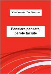 Pensiere pensate, parole taciute