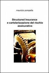 Structured insurance e cartolarizzazione del rischio assicurativo