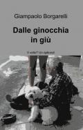 Dalle ginocchia in giù