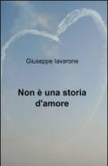 Non è una storia d'amore