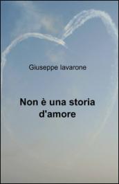 Non è una storia d'amore