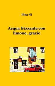 Acqua frizzante con limone, grazie