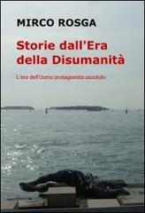 Storie dall'era della disumanità