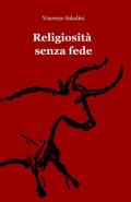 Religiosità senza fede
