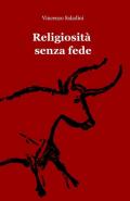 Religiosità senza fede