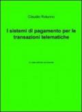 I sistemi di pagamento per le transazioni telematiche