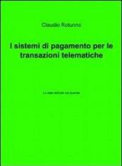 I sistemi di pagamento per le transazioni telematiche