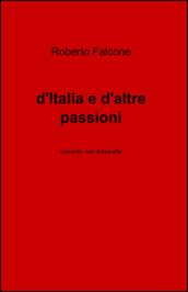 D'Italia e d'altre passioni