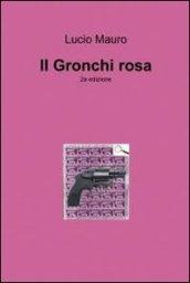 Il Gronchi rosa