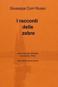 I racconti delle zebre