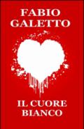 Il cuore bianco