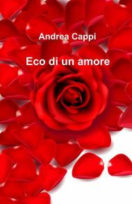 Eco di un amore