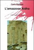 L'amazzone Aidha