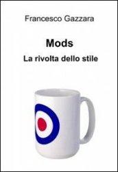 Mods. la rivolta dello stile