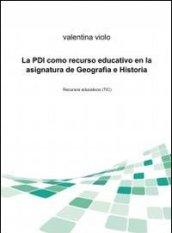 La PDI como recurso educativo en la asignatura de geografia e historia