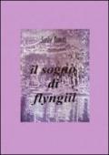Il sogno di flyngiil