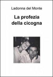 La profezia della cicogna